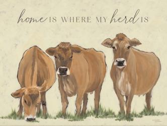 Home is Where my Herd Is | Obraz na stenu