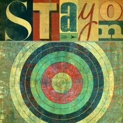 Stay on Target | Obraz na stenu