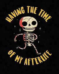 The Time of My Afterlife | Obraz na stenu