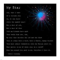 My Star by Robert Browning | Obraz na stenu