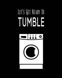 Let's Get Ready To Tumble - Black | Obraz na stenu