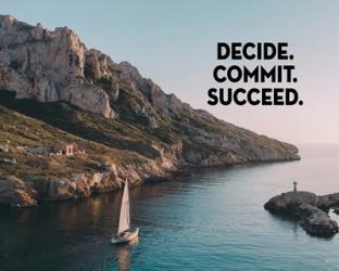 Decide Commit Succeed - Sailboat Color | Obraz na stenu