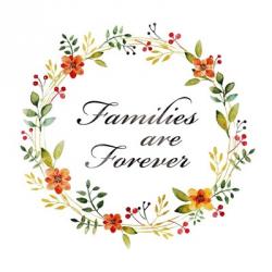 Families are Forever | Obraz na stenu