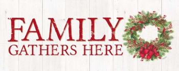 Home for the Holidays Family Gathers Here Wreath Sign | Obraz na stenu