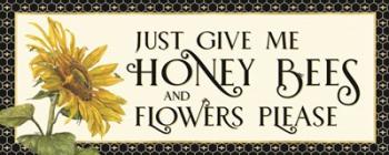 Honey Bees & Flowers Please panel I-Give me Honey Bees | Obraz na stenu