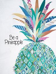 Be a Pineapple | Obraz na stenu