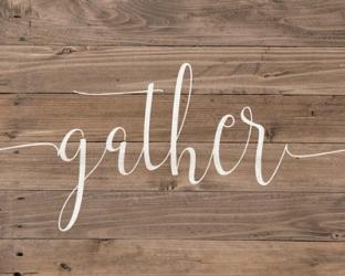 Rustic Gather Script | Obraz na stenu