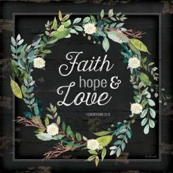 Faith, Hope and Love | Obraz na stenu