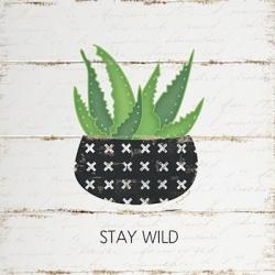 Stay Wild | Obraz na stenu