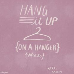 Hang It Up | Obraz na stenu