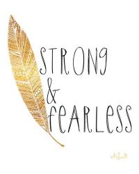 Strong and Fearless | Obraz na stenu