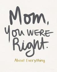 Right Mom | Obraz na stenu