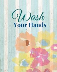 Wash Your Hands | Obraz na stenu