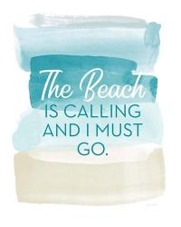 The Beach is Calling | Obraz na stenu