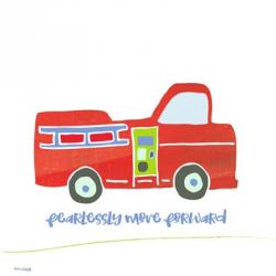 Go Fearlessly Firetruck | Obraz na stenu