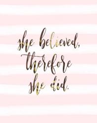 She Believed | Obraz na stenu