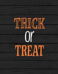 Trick or Treat | Obraz na stenu