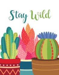 Stay Wild | Obraz na stenu