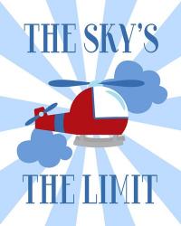 The Sky's the Limit | Obraz na stenu