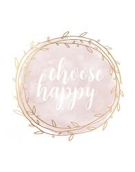 Choose Happy | Obraz na stenu