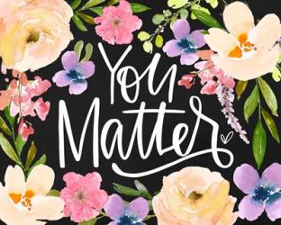 You Matter | Obraz na stenu