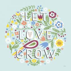 Let Love Grow v2 | Obraz na stenu