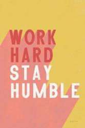 Work Hard Stay Humble | Obraz na stenu