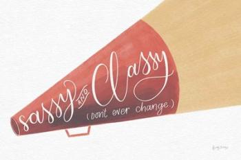 Sassy and Classy | Obraz na stenu