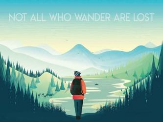 Not All Who Wander | Obraz na stenu